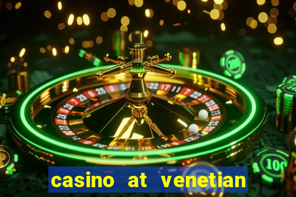 casino at venetian macao macau