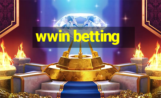 wwin betting