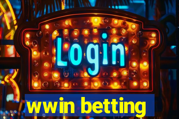 wwin betting