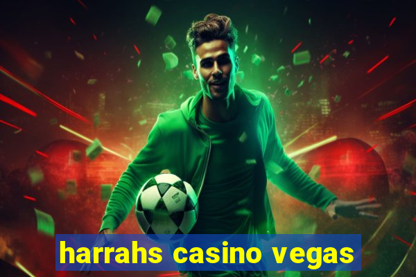 harrahs casino vegas