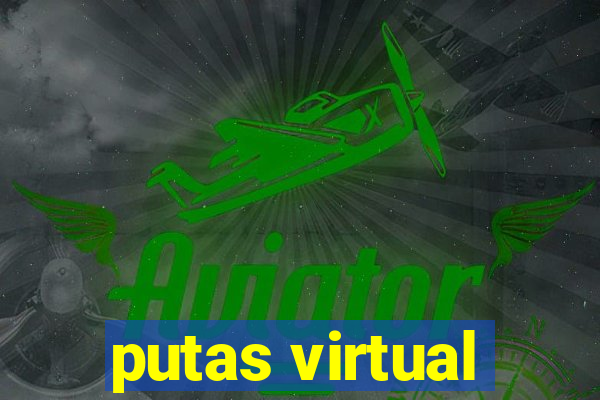 putas virtual