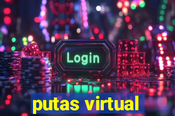 putas virtual