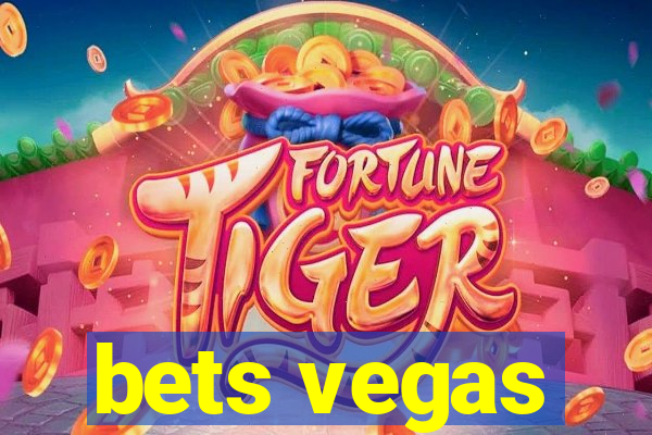 bets vegas