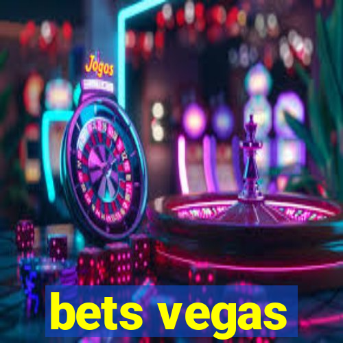 bets vegas