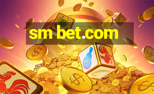 sm bet.com