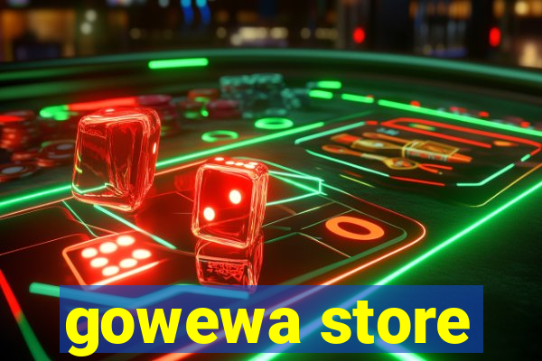 gowewa store