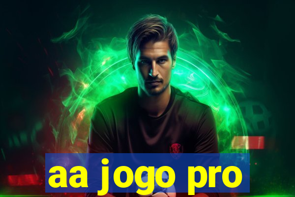 aa jogo pro