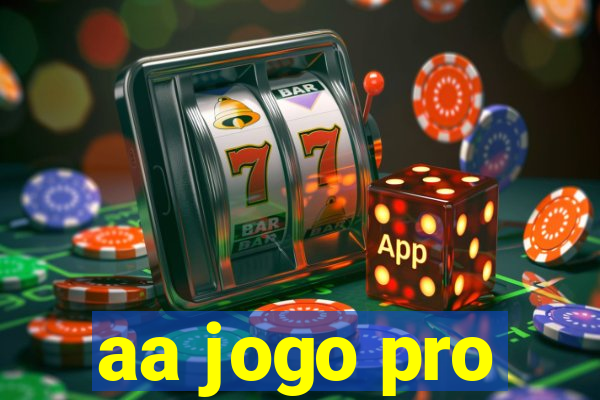 aa jogo pro