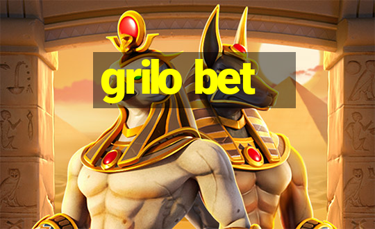 grilo bet