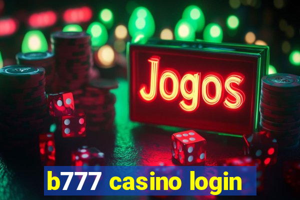 b777 casino login