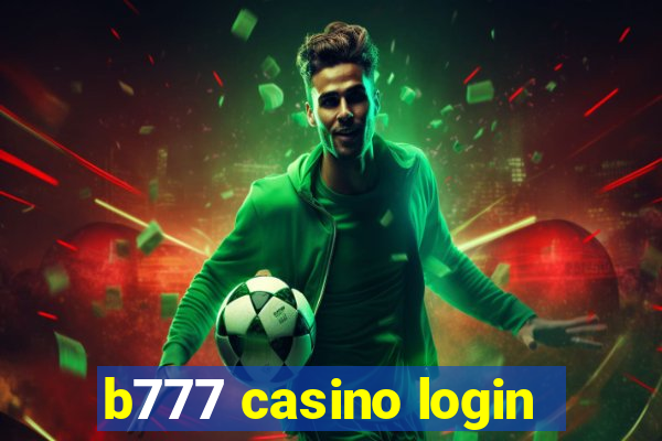 b777 casino login