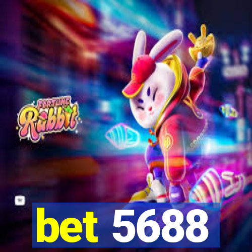 bet 5688