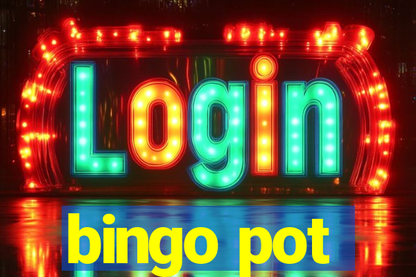 bingo pot