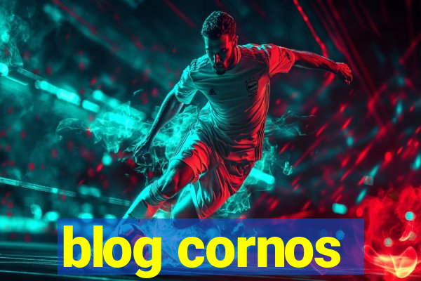 blog cornos