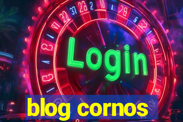 blog cornos