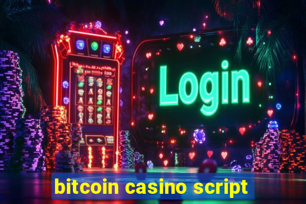 bitcoin casino script