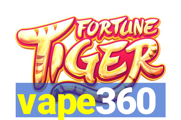 vape360