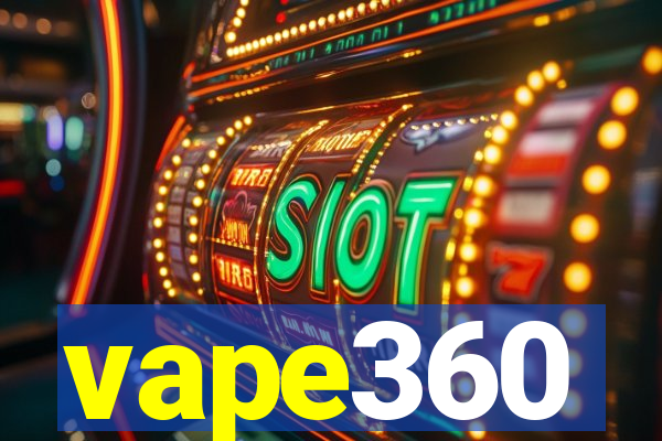 vape360