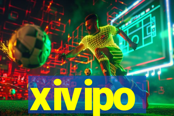 xivipo