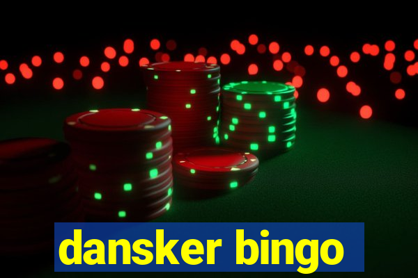 dansker bingo