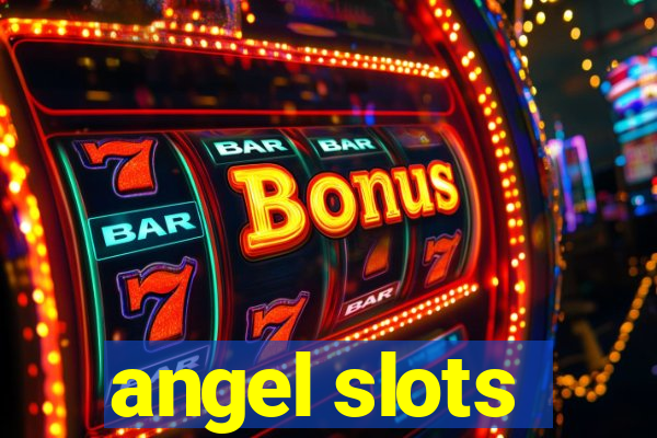 angel slots