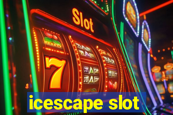 icescape slot