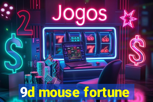 9d mouse fortune