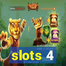 slots 4