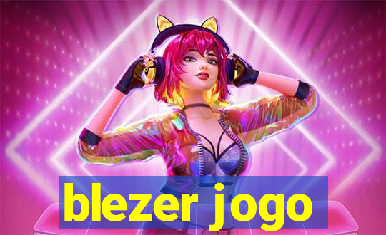 blezer jogo