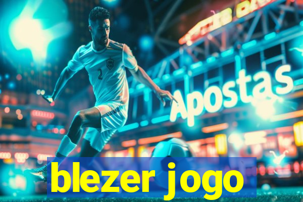 blezer jogo