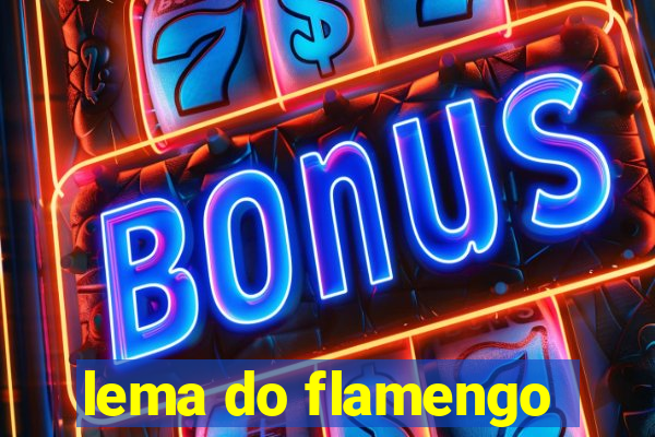 lema do flamengo