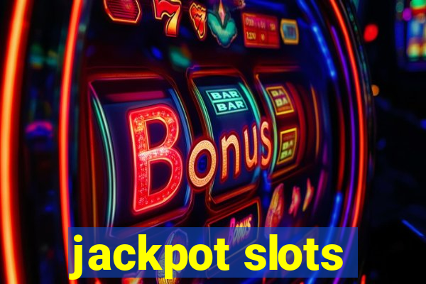 jackpot slots