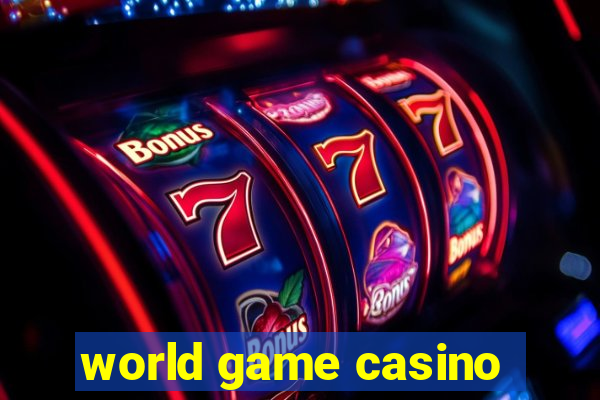 world game casino