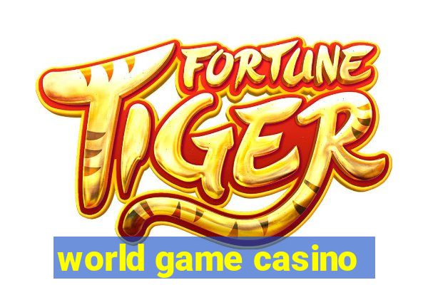 world game casino