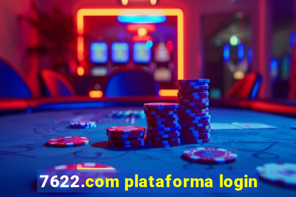 7622.com plataforma login