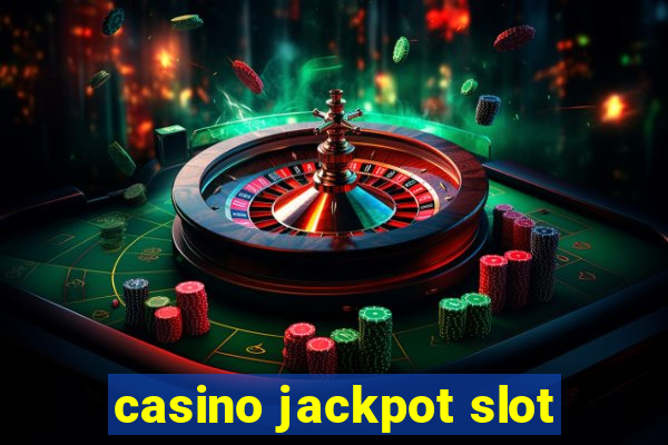 casino jackpot slot