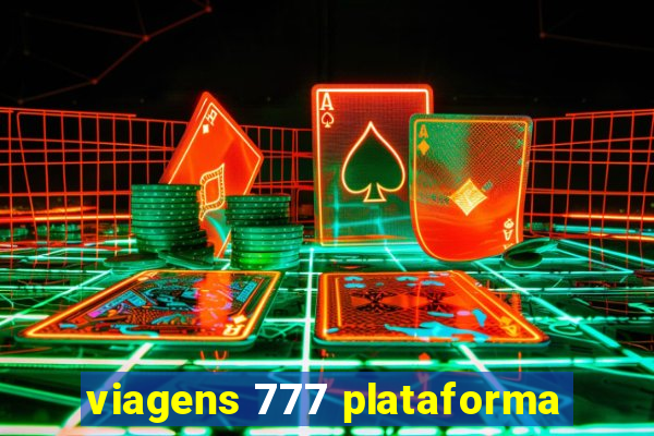 viagens 777 plataforma