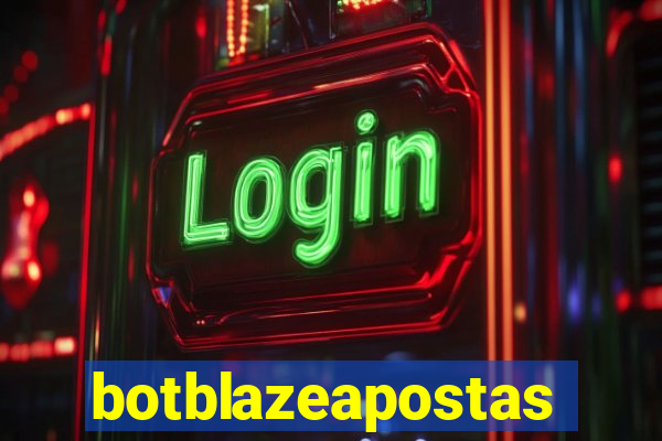 botblazeapostas