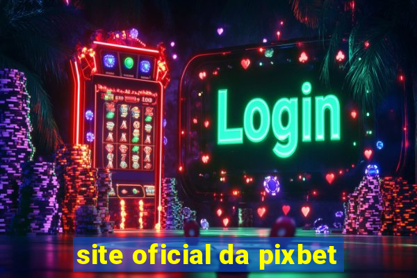 site oficial da pixbet