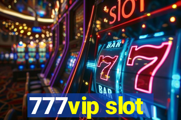 777vip slot