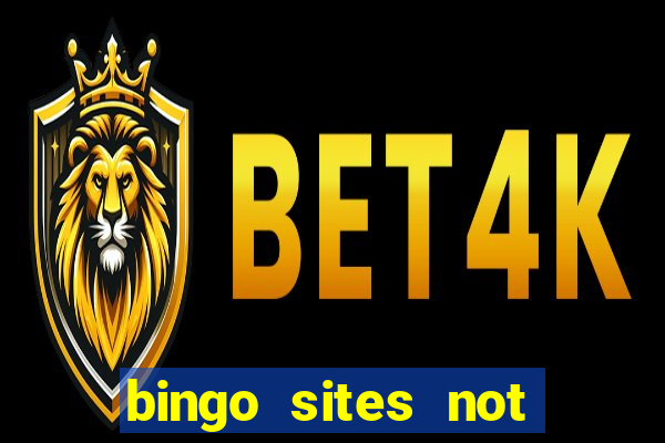 bingo sites not blocked by gamstop