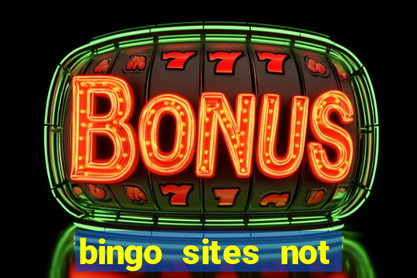 bingo sites not blocked by gamstop