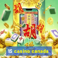 1$ casino canada