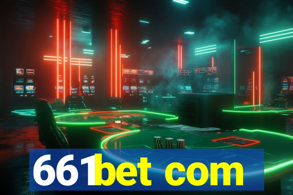 661bet com