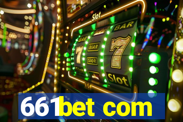 661bet com