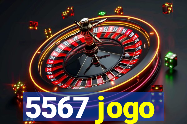 5567 jogo