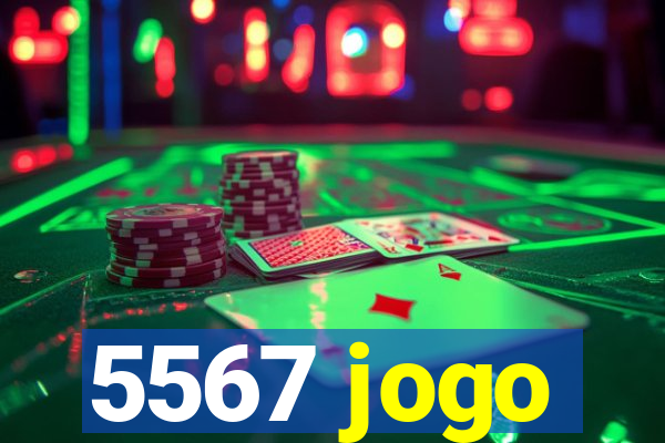 5567 jogo