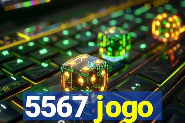 5567 jogo