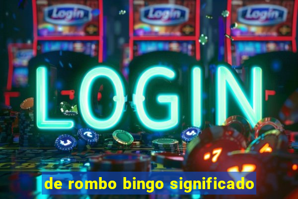 de rombo bingo significado