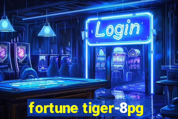 fortune tiger-8pg